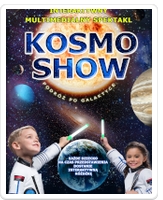 KOSMO SHOW - Interaktywny Multimedialny Spektakl dla Dzieci