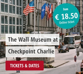 The Wall Museum at Checkpoint Charlie: 1 Ticket for all exhibitions