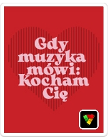 Gdy muzyka mówi: Kocham Cię