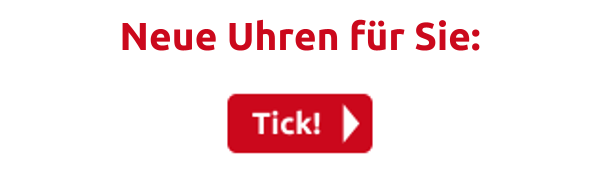 Neue Uhren für Sie: