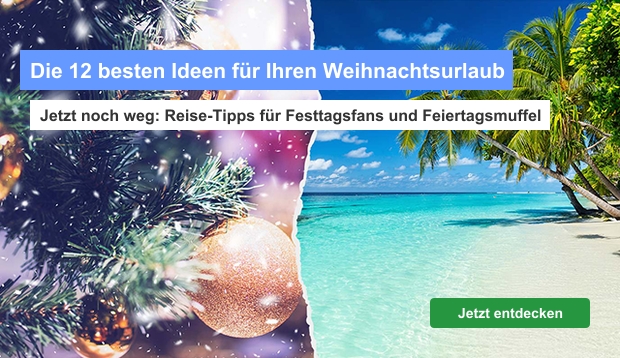 Die 12 besten Ideen für Ihren Weihnachtsurlaub