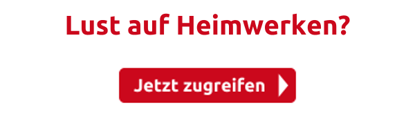 Lust auf Heimwerken?