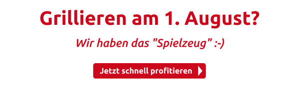 Grillieren am 1. August?