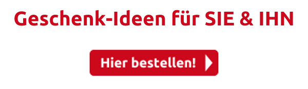 Geschenk-Ideen für SIE & IHN