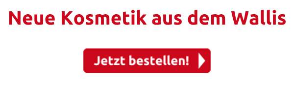 Neue Kosmetik aus dem Wallis 