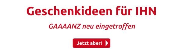 Geschenkideen für IHN