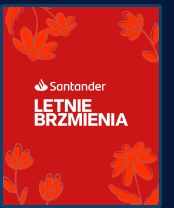 Santander Letnie Brzmienia 2025