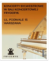 Koncert Sylwestrowy w Sali Koncertowej Fryderyk