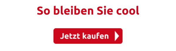 So bleiben Sie cool