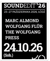 Soundedit '26 | Marc Almond, The Wolfgang Press, Wolfgang Fl&uuml;r