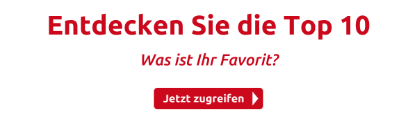Entdecken Sie die Top 10