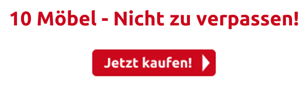 10 Möbel - Nicht zu verpassen!