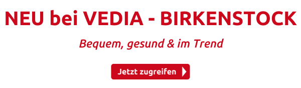 NEU bei VEDIA - BIRKENSTOCK