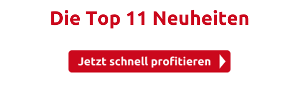 Die Top 11 Neuheiten
