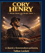 CORY HENRY - Trasa koncertowa: Music From The Heart Tour