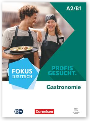 Fokus Deutsch, Profis gesucht Gastronomie