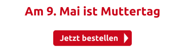 Am 9. Mai ist Muttertag