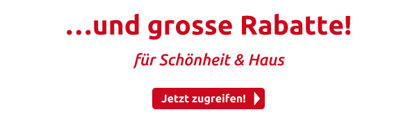 …und grosse Rabatte!