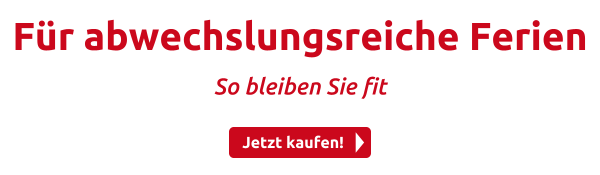 Für abwechslungsreiche Ferien
