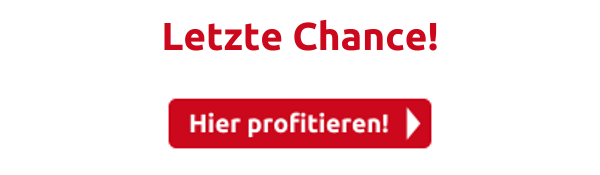 Letzte Chance!