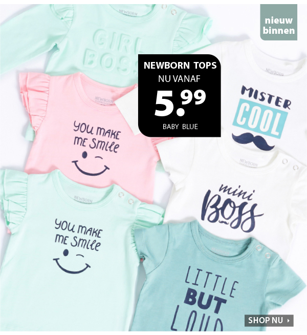 Newborn tops nu vanaf 5,99 euro!