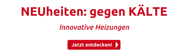 NEUheiten: gegen KÄLTE