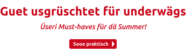 Guet usgrüschtet für underwägs