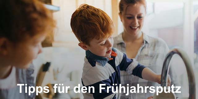 Tipps für den Frühjahrsputz