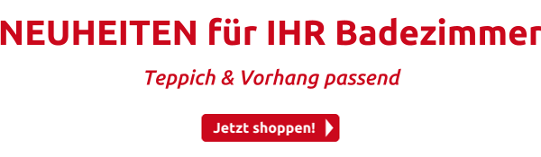 NEUHEITEN für IHR Badezimmer
