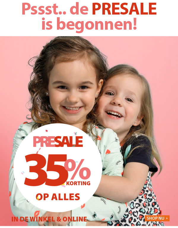 PRESALE is begonnen! 35% korting op alles!