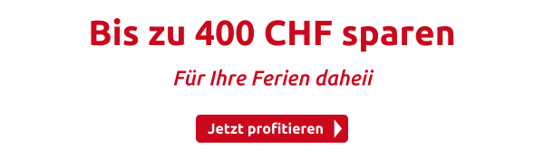 Bis zu 400 CHF sparen