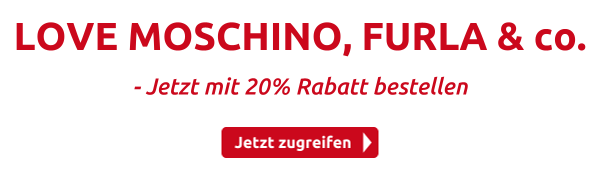 LOVE MOSCHINO, FURLA & co.