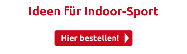 Ideen für Indoor-Sport