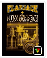 Flapjack + Luxtorpeda