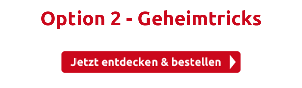 Option 2 - Geheimtricks
