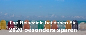 Top-Reiseziele bei denen Sie 2020 besonders sparen