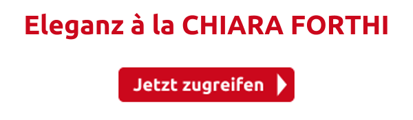 Eleganz à la CHIARA FORTHI 