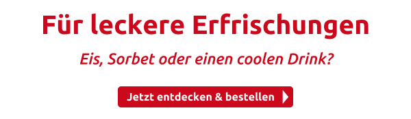 Für leckere Erfrischungen