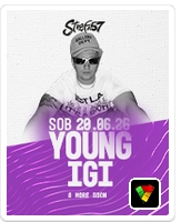 YOUNG IGI & MORE SOON