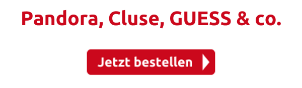 Pandora, Cluse, GUESS & co.
