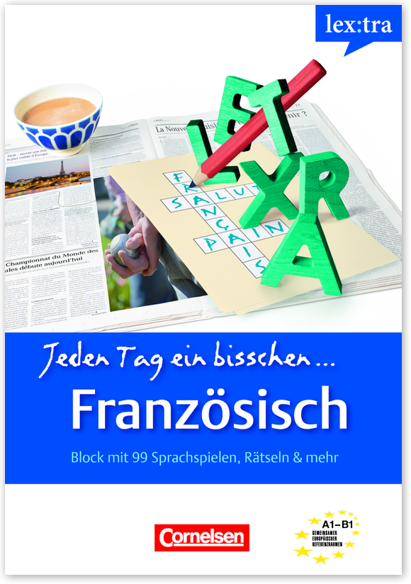 Jeden Tag ein bissch Französisch