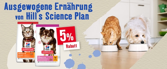 Ausgewogene Ernährung von Hill's Science Plan - 5% Rabatt