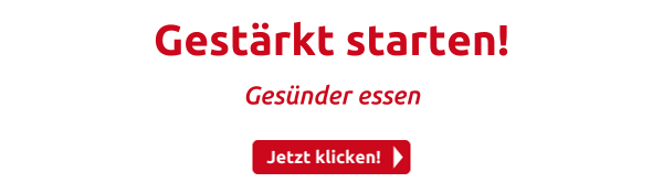 Gestärkt starten!