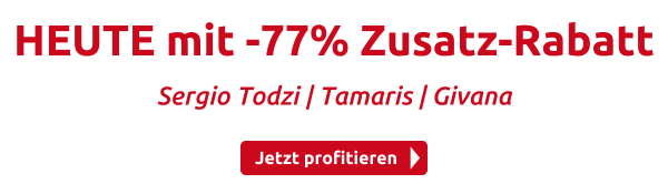 HEUTE mit -77% Zusatz-Rabatt 
