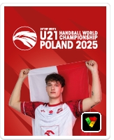 25. Mistrzostwa Świata w Piłce Ręcznej Mężczyzn do lat 21 - Sosnowiec