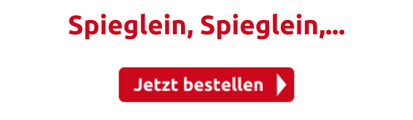 Spieglein, Spieglein,...