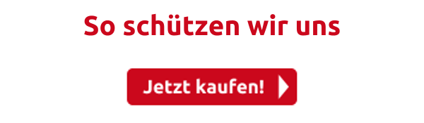 So schützen wir uns