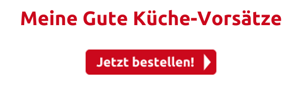 Meine Gute Küche-Vorsätze