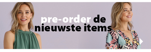 Pre-order de nieuwste items