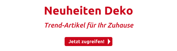 Neuheiten Deko